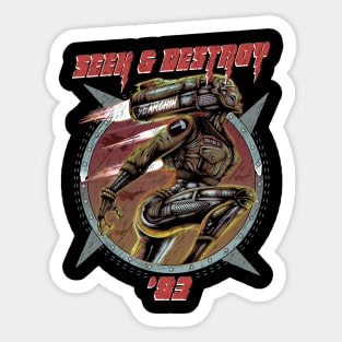 SEEK & DESTROY Sticker